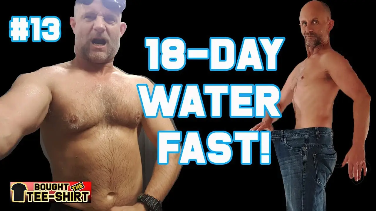 My 18-Day Water Fast