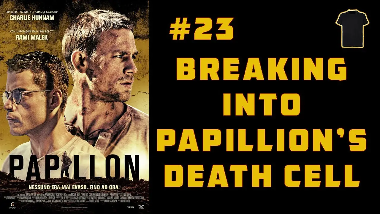 When I Broke into Papillion’s Death Cell on Devil’s Island (Henri Charriere) #23