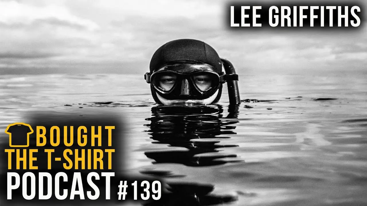 Lee Griffiths | Diver Extraordinaire | Bought the T-Shirt Podcast