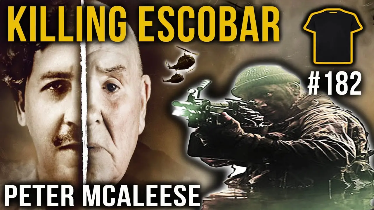 Killing Pablo Escobar | Peter McAleese SAS & Mercenary | Bought the T-Shirt Podcast #182