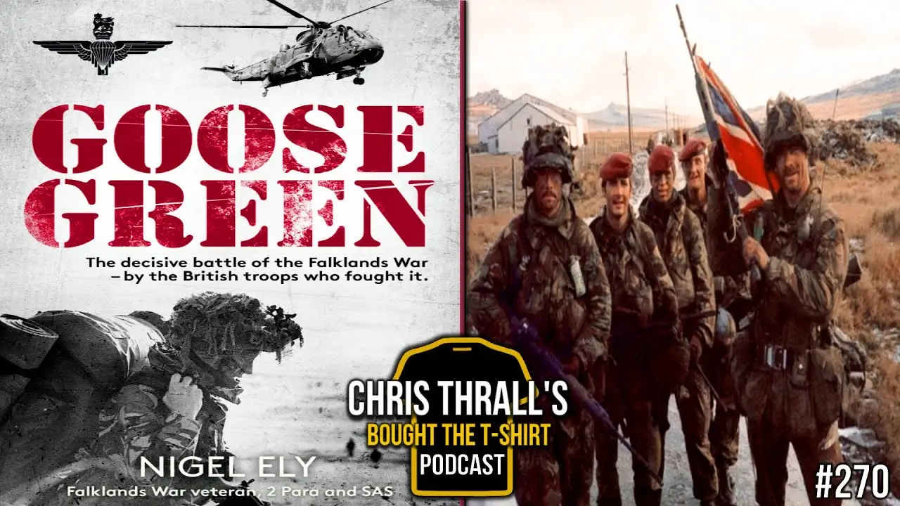 2 Para Battle For Goose Green | Nigel ‘Spud’ Ely | Special Air Service | Bought The T-Shirt Podcast